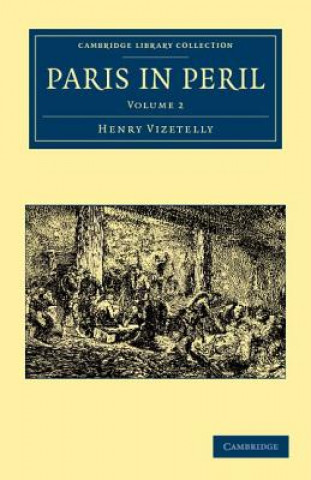 Kniha Paris in Peril Henry Vizetelly