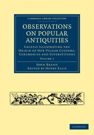Carte Observations on Popular Antiquities John BrandHenry Ellis