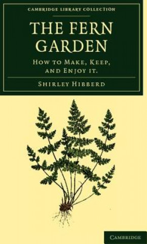 Kniha Fern Garden Shirley Hibberd