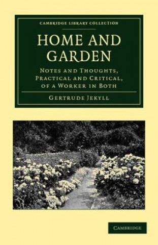 Kniha Home and Garden Gertrude Jekyll
