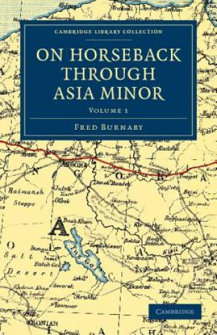 Carte On Horseback through Asia Minor Fred Burnaby