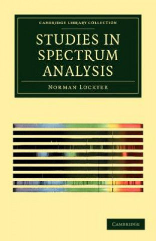 Knjiga Studies in Spectrum Analysis Norman Lockyer