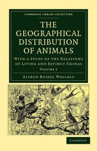 Książka Geographical Distribution of Animals Alfred Russel Wallace