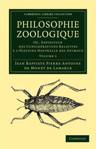 Kniha Philosophie zoologique Jean Baptiste Pierre Antoine de Monet de Lamarck