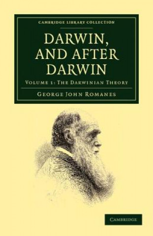 Carte Darwin, and after Darwin George John Romanes