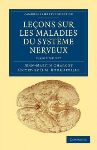 Kniha Lecons sur les maladies du systeme nerveux 2 Volume Set Jean-Martin CharcotD. M. Bourneville