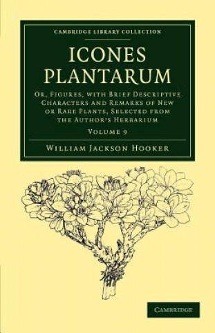 Kniha Icones Plantarum William Jackson Hooker