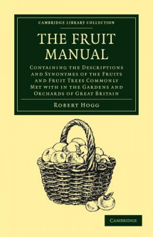 Kniha Fruit Manual Robert Hogg