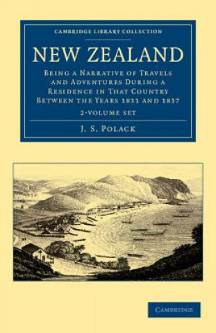 Carte New Zealand 2 Volume Set J. S. Polack