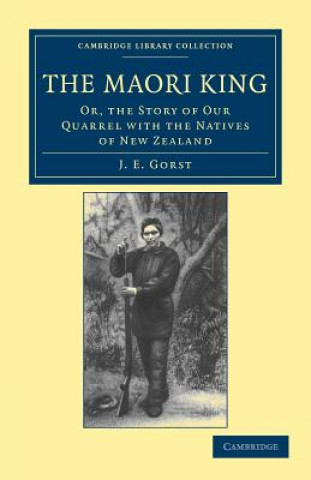 Buch Maori King J. E. Gorst