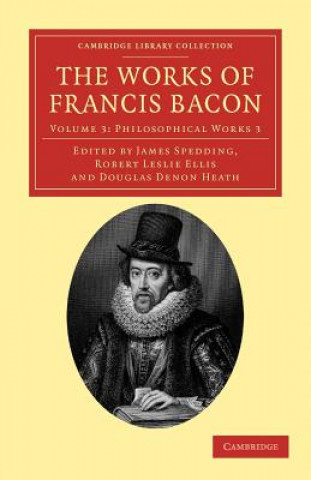 Kniha Works of Francis Bacon Francis BaconJames SpeddingRobert Leslie EllisDouglas Denon Heath