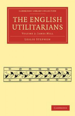 Knjiga English Utilitarians Leslie Stephen