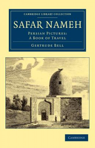 Kniha Safar Nameh Gertrude Bell
