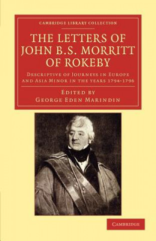 Livre Letters of John B. S. Morritt of Rokeby John B.S. Morritt