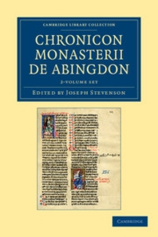 Könyv Chronicon monasterii de Abingdon 2 Volume Set Joseph Stevenson
