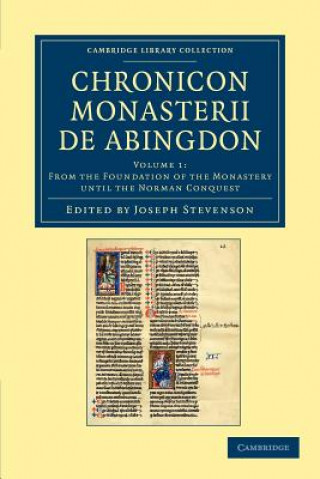 Kniha Chronicon monasterii de Abingdon Joseph Stevenson