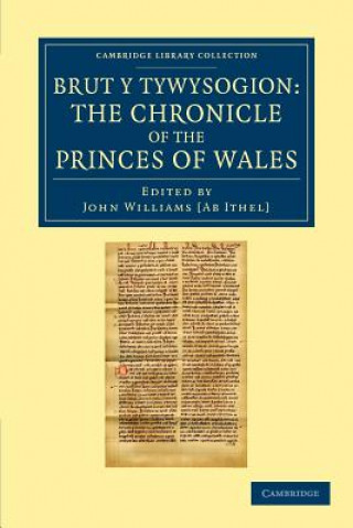Книга Brut y Tywysogion John Williams ab Ithel