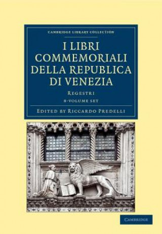 Könyv I libri commemoriali della Republica di Venezia 8 Volume Set Riccardo Predelli