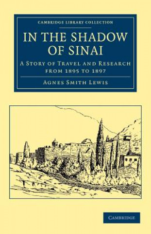 Book In the Shadow of Sinai Agnes Smith Lewis