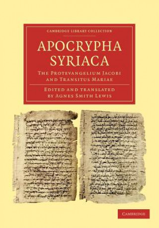 Könyv Apocrypha Syriaca Agnes Smith Lewis