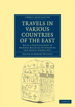 Book Travels in Various Countries of the East Robert Walpole