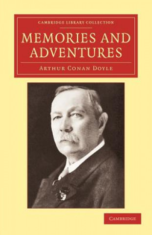 Knjiga Memories and Adventures Arthur Conan Doyle