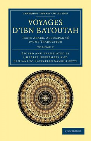Carte Voyages d'Ibn Batoutah Ibn BatutaCharles DefrémeryBeniamino Raffaello Sanguinetti