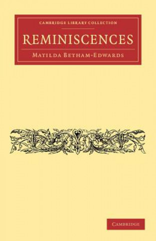Könyv Reminiscences Matilda Betham-Edwards