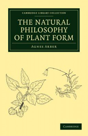 Knjiga Natural Philosophy of Plant Form Agnes Arber