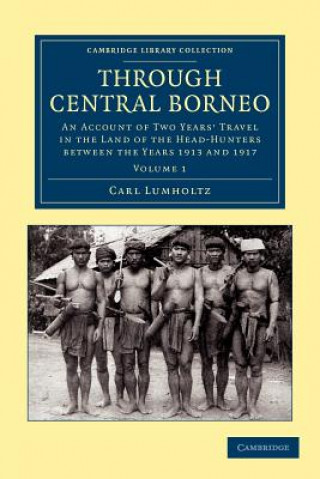 Kniha Through Central Borneo Carl Lumholtz