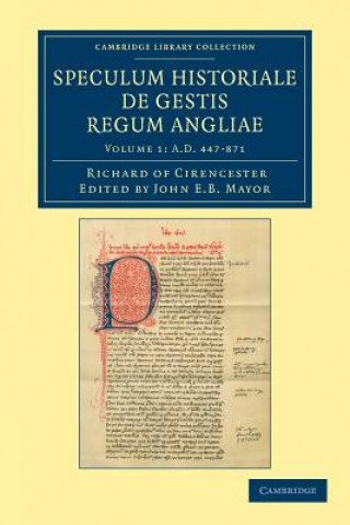Książka Ricardi de Cirencestria speculum historiale de gestis regum Angliae Richard of CirencesterJohn E. B. Mayor