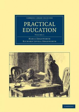Knjiga Practical Education Maria EdgeworthRichard Lovell Edgeworth