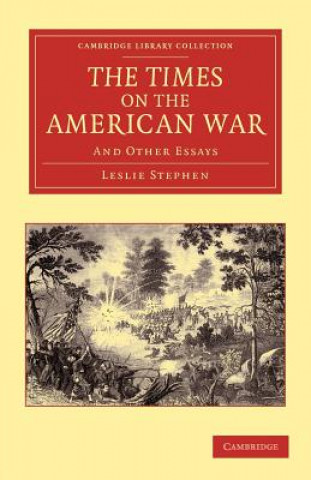Carte Times on the American War Leslie Stephen