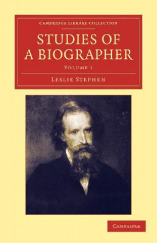 Книга Studies of a Biographer Leslie Stephen