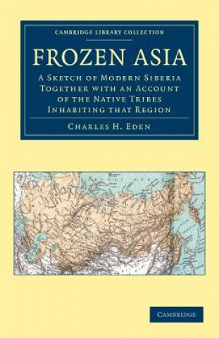 Kniha Frozen Asia Charles H. Eden