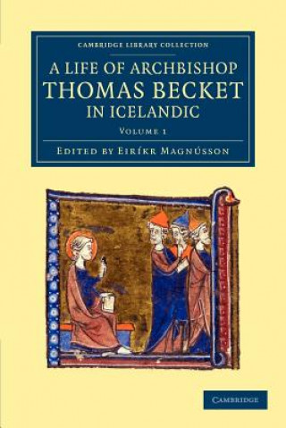 Kniha Thomas Saga Erkibyskups Eiríkr Magnússon