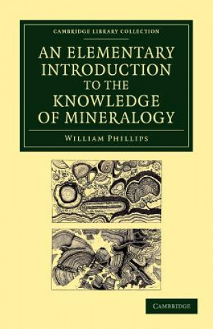 Książka Elementary Introduction to the Knowledge of Mineralogy William Phillips