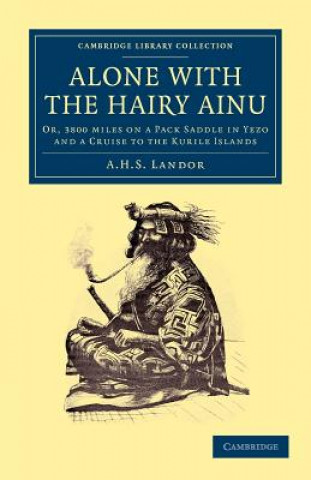 Carte Alone with the Hairy Ainu A. H. S. Landor