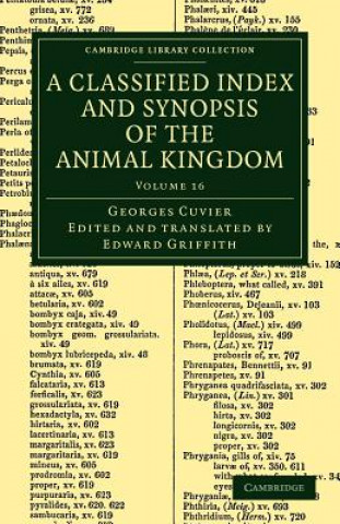 Carte Classified Index and Synopsis of the Animal Kingdom Georges CuvierEdward Griffith