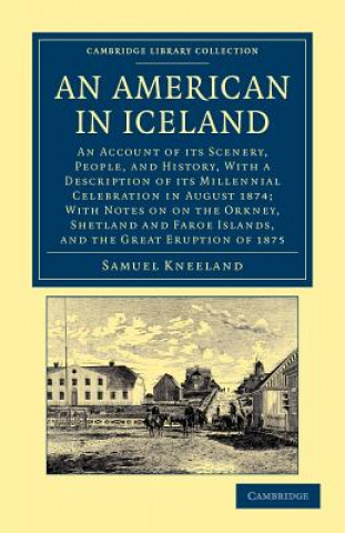 Knjiga American in Iceland Samuel Kneeland