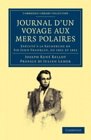 Knjiga Journal d'un Voyage aux Mers Polaires Joseph René BellotJulien Lemer