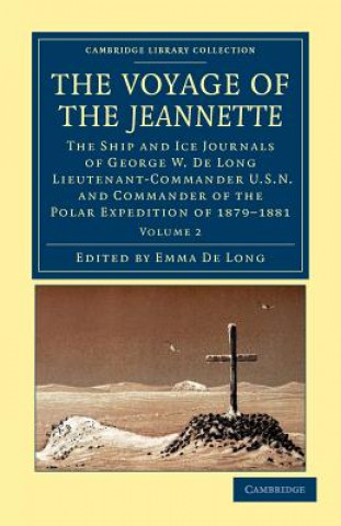 Книга Voyage of the Jeannette George Washington De LongEmma De Long