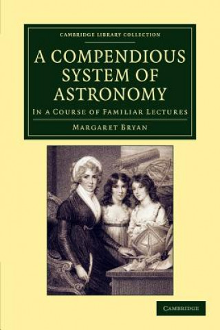 Книга Compendious System of Astronomy Margaret Bryan