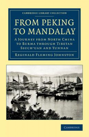 Carte From Peking to Mandalay Reginald Fleming Johnston