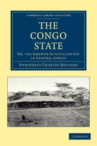 Kniha Congo State Demetrius Charles Boulger