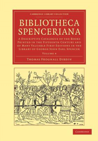 Book Bibliotheca Spenceriana Thomas Frognall Dibdin