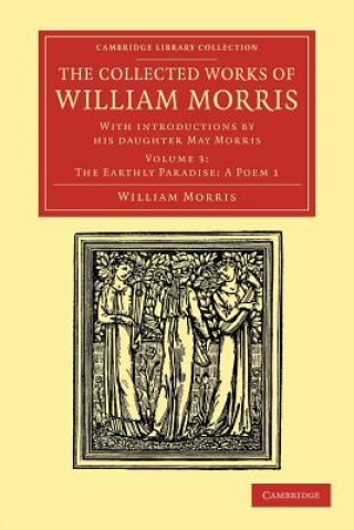 Buch Collected Works of William Morris William MorrisMay Morris