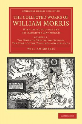 Carte Collected Works of William Morris William MorrisMay Morris