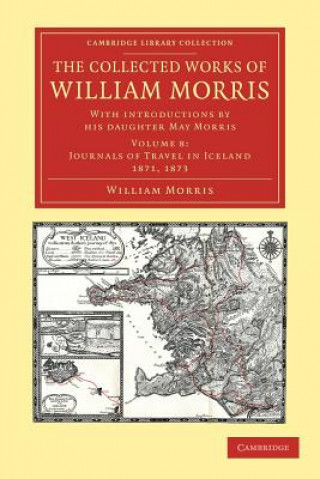 Книга Collected Works of William Morris William MorrisMay Morris