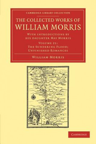Carte Collected Works of William Morris William MorrisMay Morris